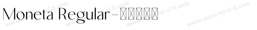 Moneta Regular字体转换